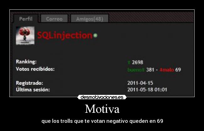 Motiva - que los trolls que te votan negativo queden en 69