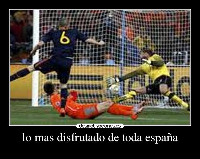 lo mas disfrutado de toda españa -