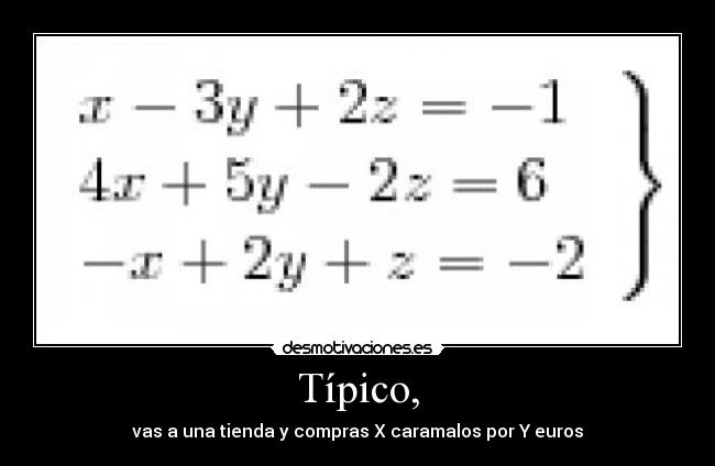 carteles ecuaciones instituto mierda desmotivaciones