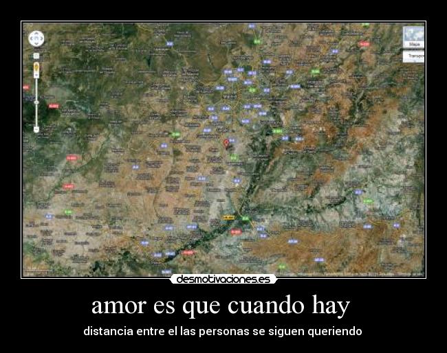 amor es que cuando hay  - distancia entre el las personas se siguen queriendo 