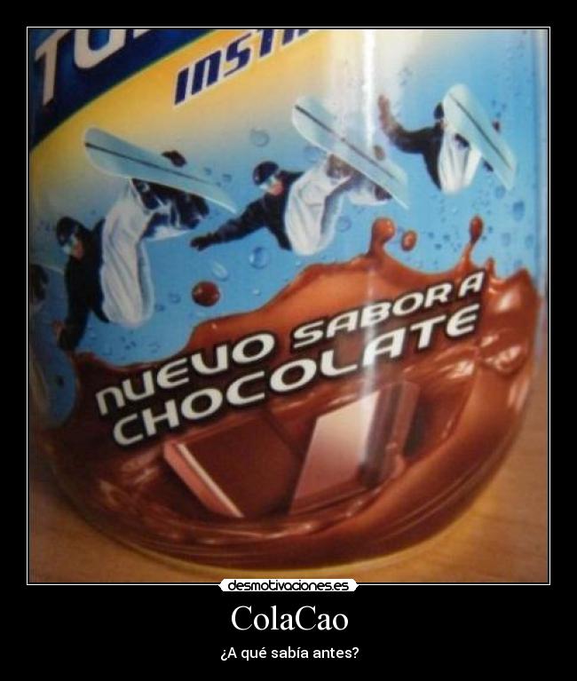 ColaCao - ¿A qué sabía antes?
