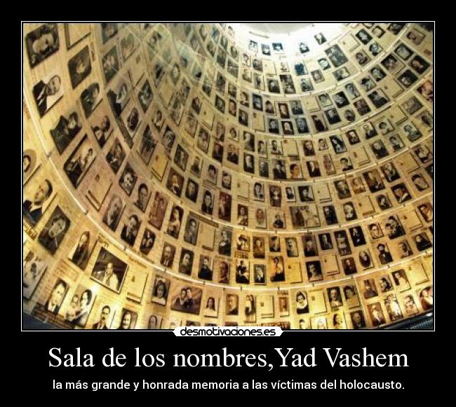 Sala de los nombres,Yad Vashem - la más grande y honrada memoria a las víctimas del holocausto.
