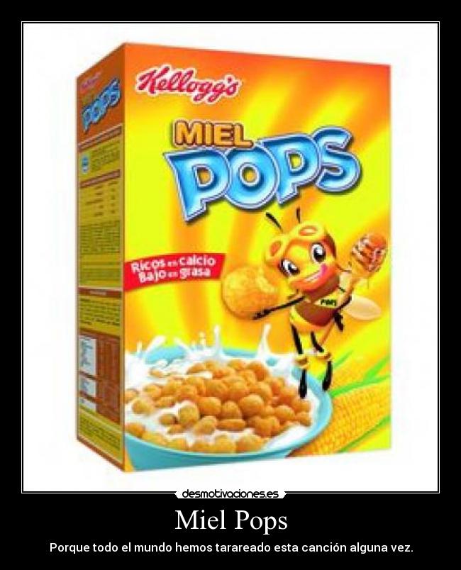 Miel Pops -