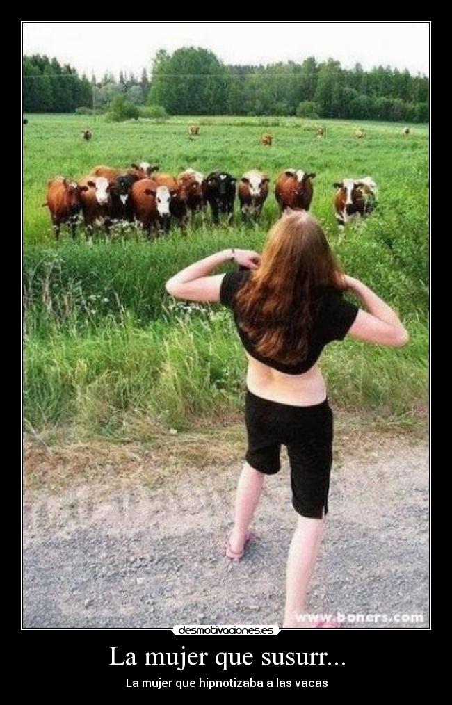 La mujer que susurr... -