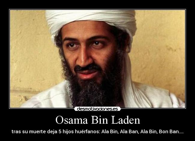 Osama Bin Laden - 