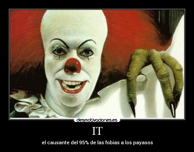 IT - el causante del 95% de las fobias a los payasos