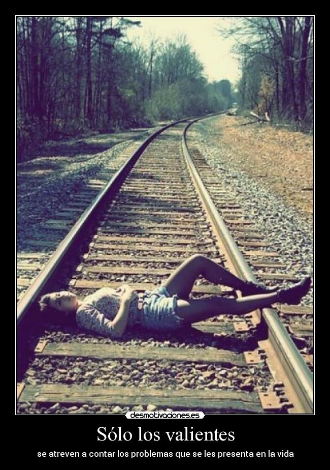 Sólo los valientes -