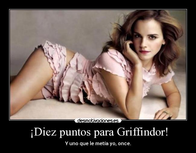 ¡Diez puntos para Griffindor! - 