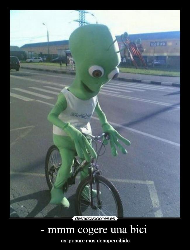 - mmm cogere una bici - así pasare mas desapercibido
