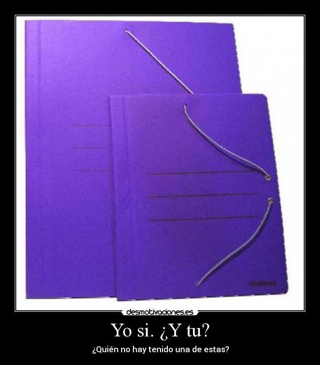Yo si. ¿Y tu? -