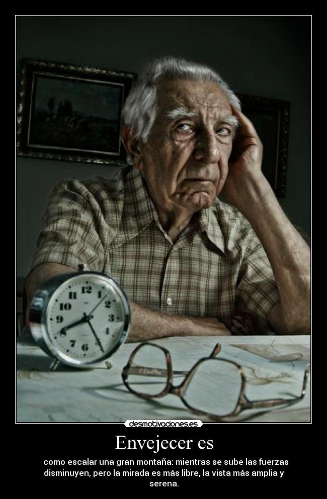 Envejecer es - 