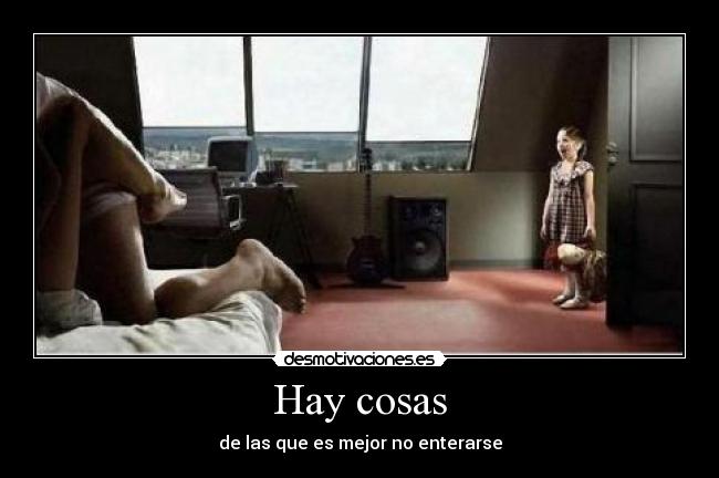 Hay cosas -
