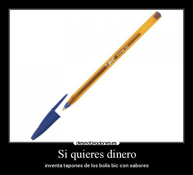 Si quieres dinero - 