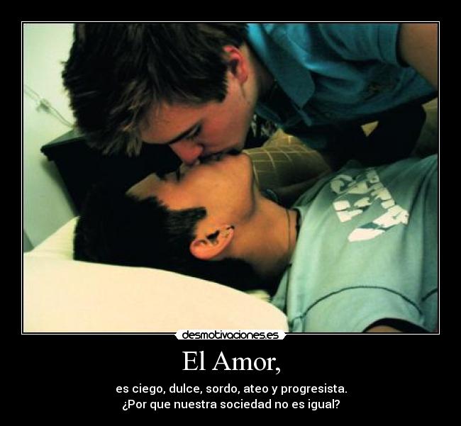 El Amor, - 