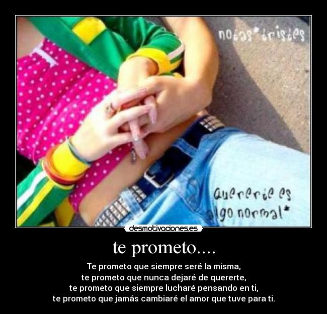 te prometo.... - 