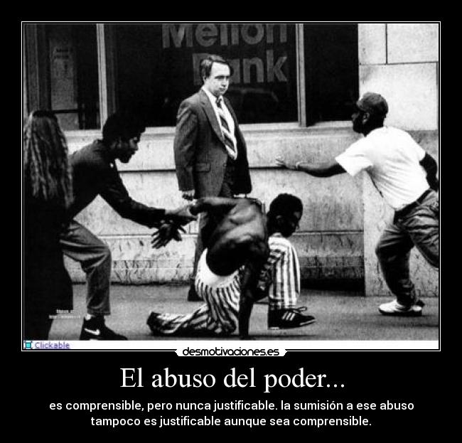 carteles abuso poder ferminelfiero desmotivaciones