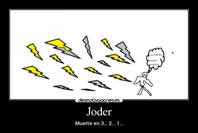 carteles joder desmotivaciones