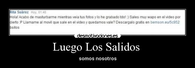 Luego Los Salidos -