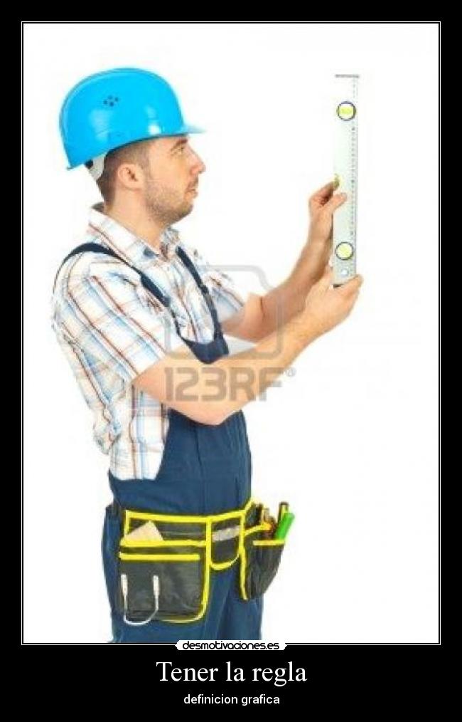 carteles regla untiobaneadoconcabreo desmotivaciones