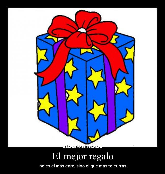 El mejor regalo -