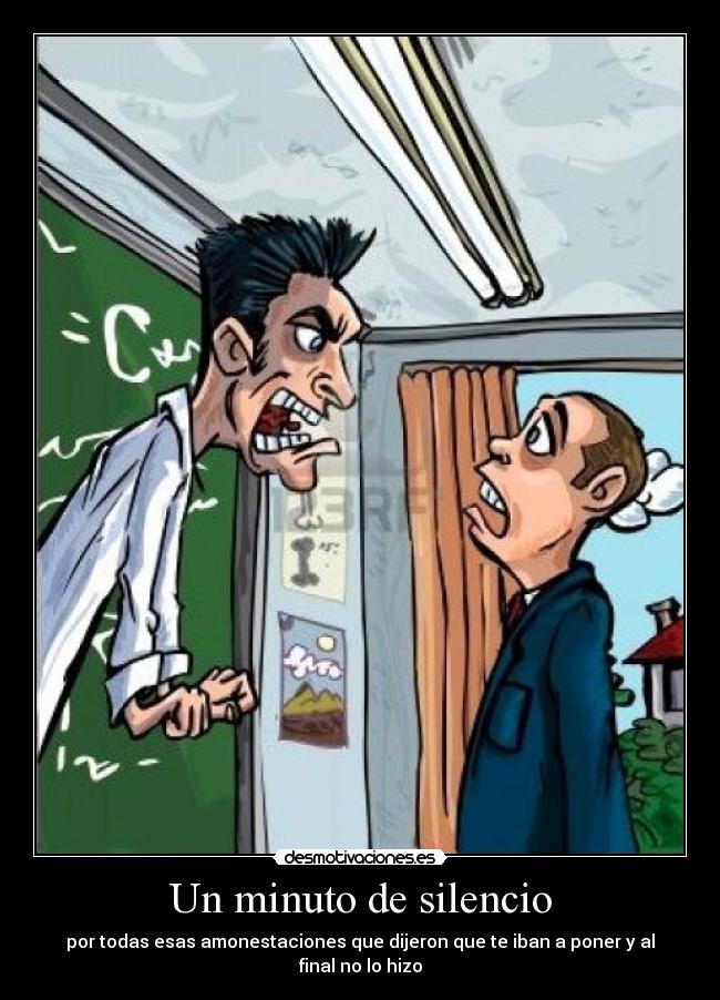Un minuto de silencio - por todas esas amonestaciones que dijeron que te iban a poner y al final no lo hizo