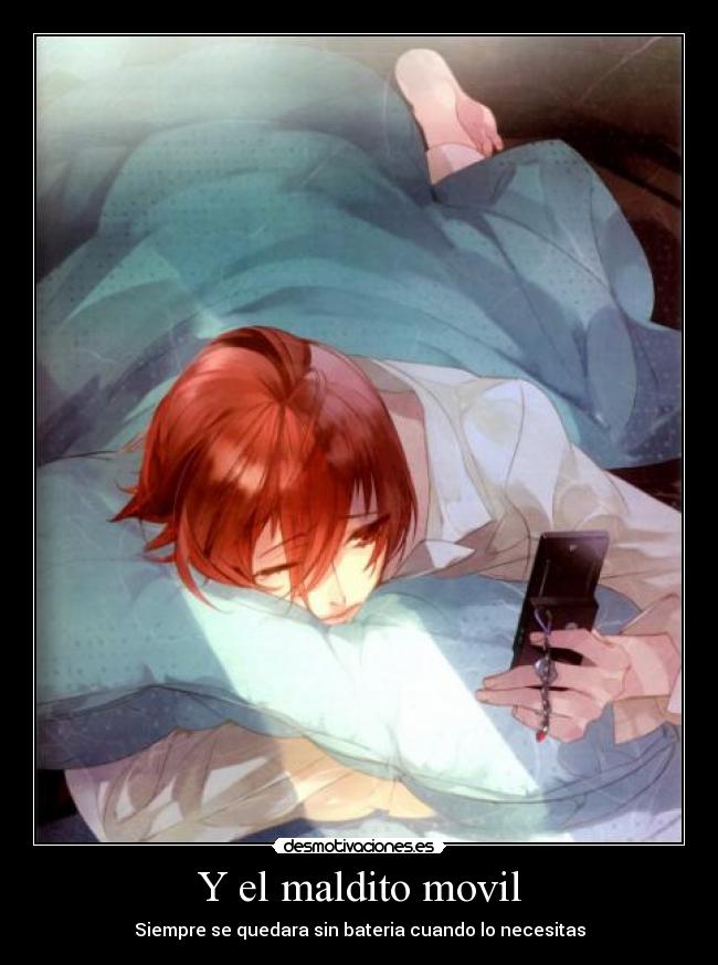 Y el maldito movil -