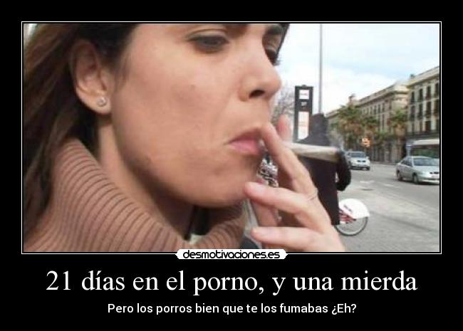 21 días en el porno, y una mierda - 