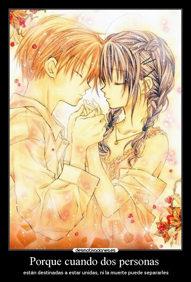 Porque cuando dos personas -