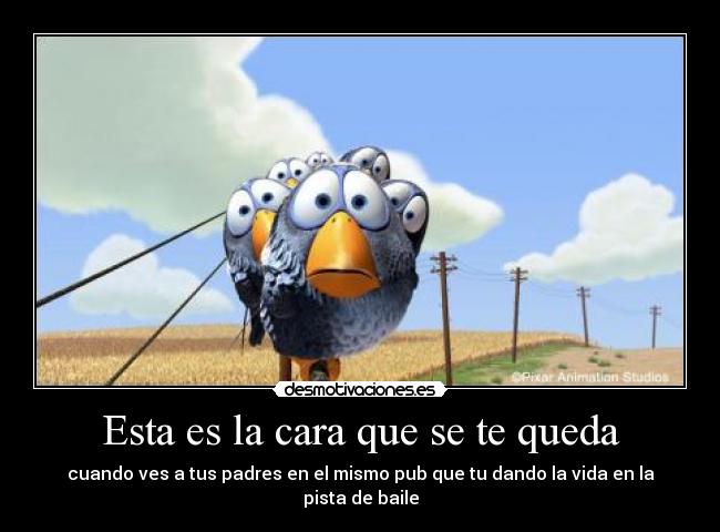 Esta es la cara que se te queda -