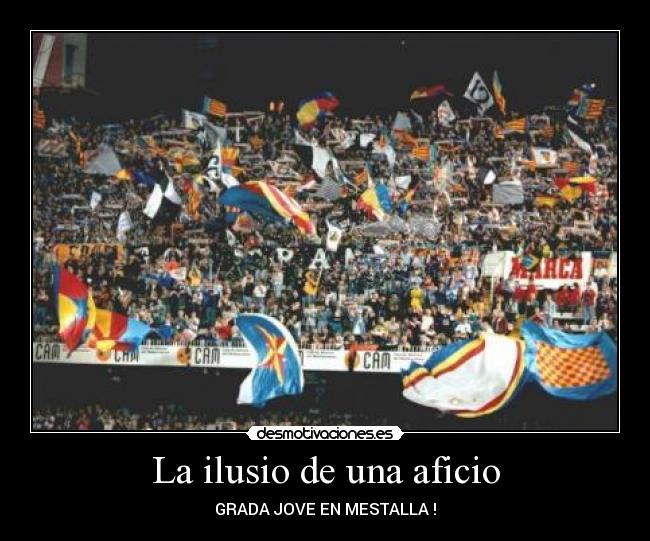 La ilusio de una aficio - 