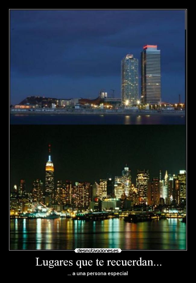Lugares que te recuerdan... - 