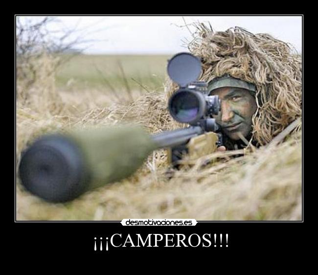 ¡¡¡CAMPEROS!!! - 