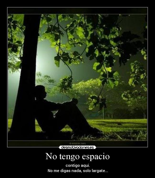 No tengo espacio -