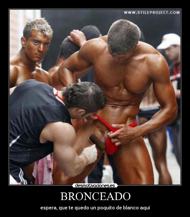 BRONCEADO - 