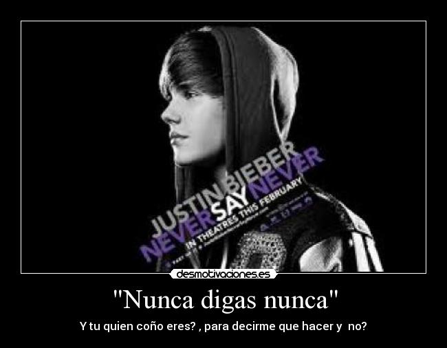 Nunca digas nunca -