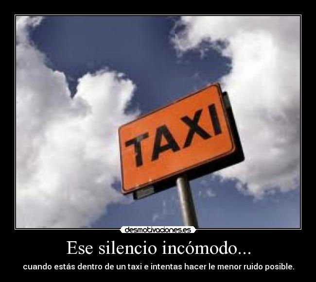 carteles silencio taxi desmotivaciones