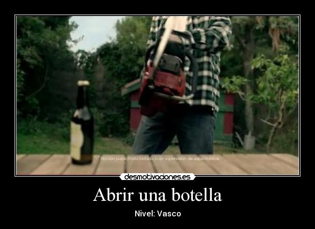 Abrir una botella - Nivel: Vasco