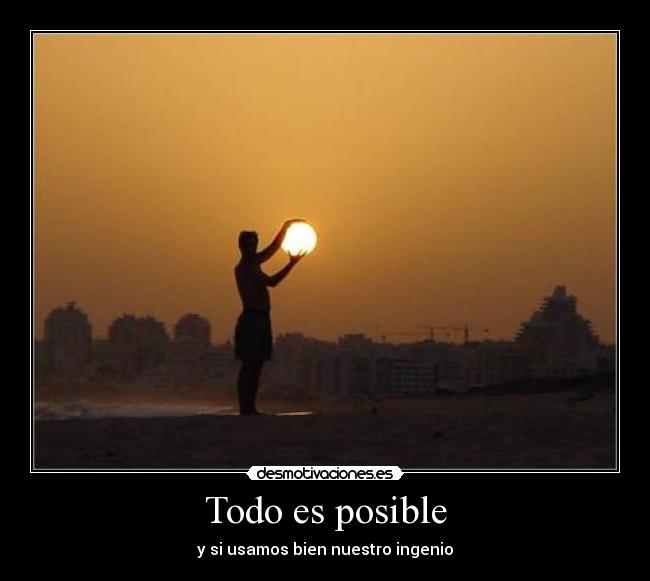 Todo es posible -