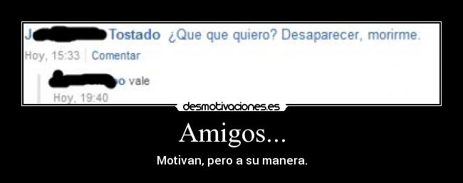 Amigos... -