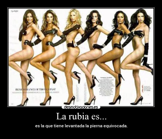 La rubia es... - 