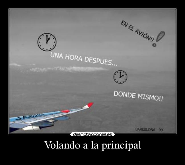 Volando a la principal -