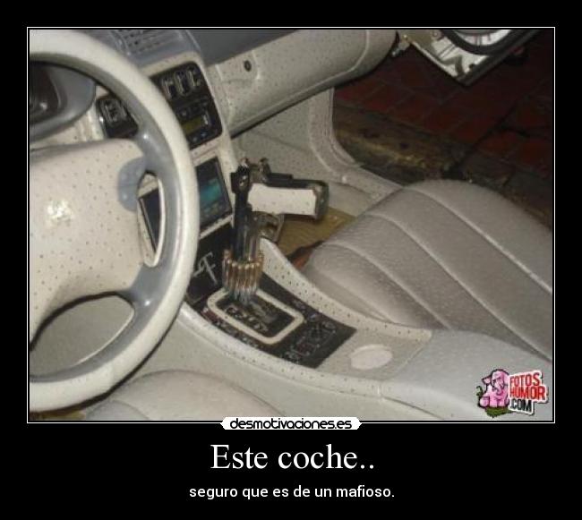 Este coche.. - 