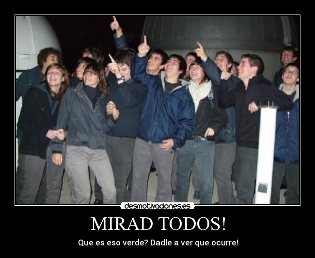 MIRAD TODOS! -