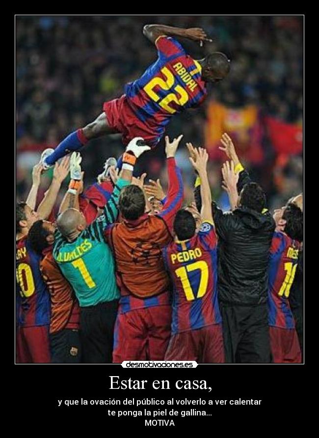 Estar en casa, -