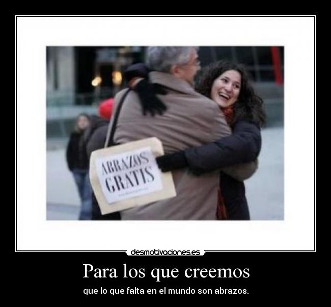 Para los que creemos -