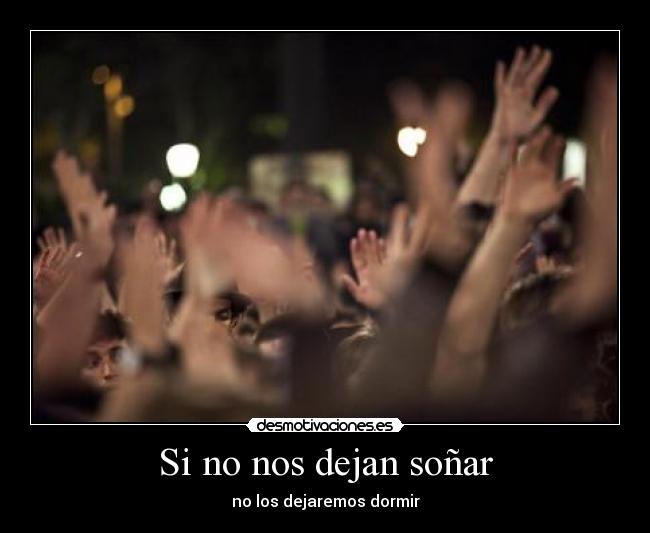 Si no nos dejan soñar - 
