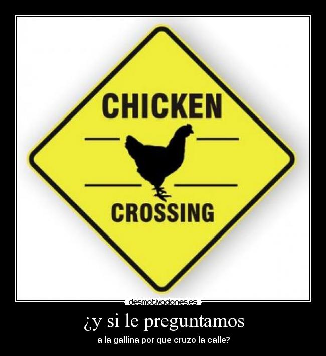 carteles chicken desmotivaciones