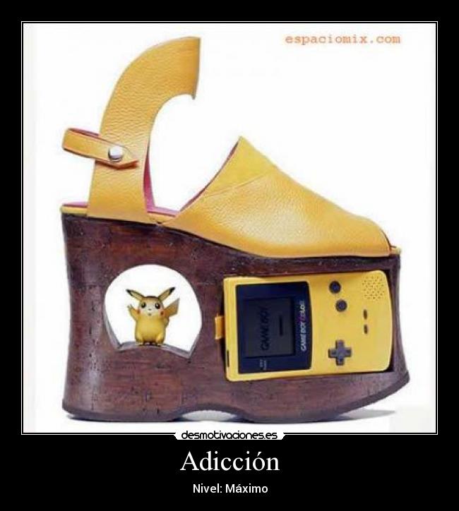 Adicción - Nivel: Máximo