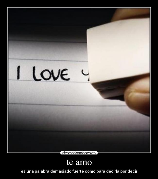 te amo -