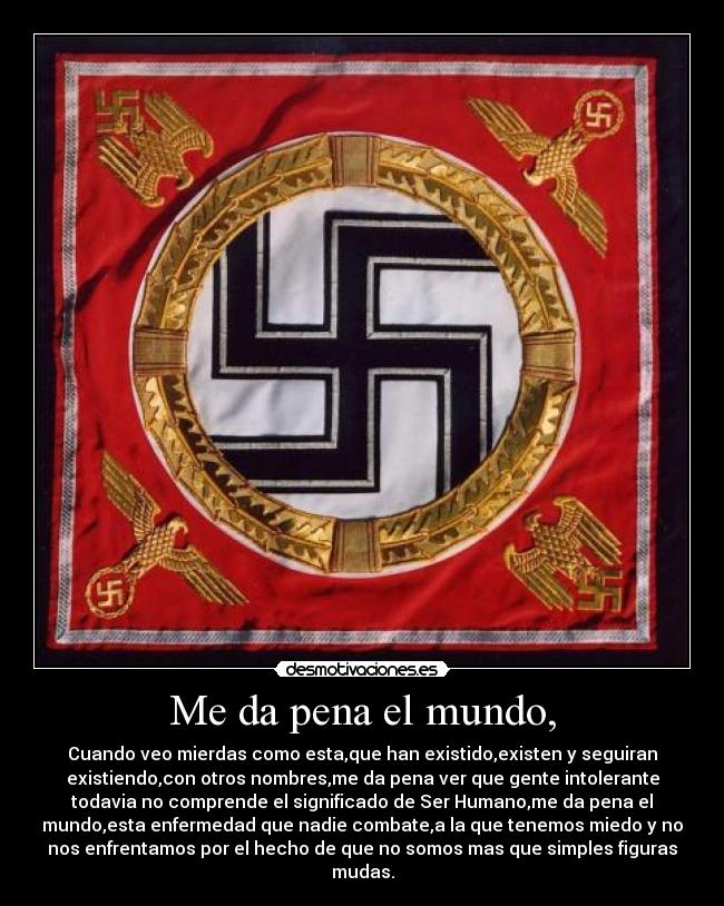 Me da pena el mundo, - 